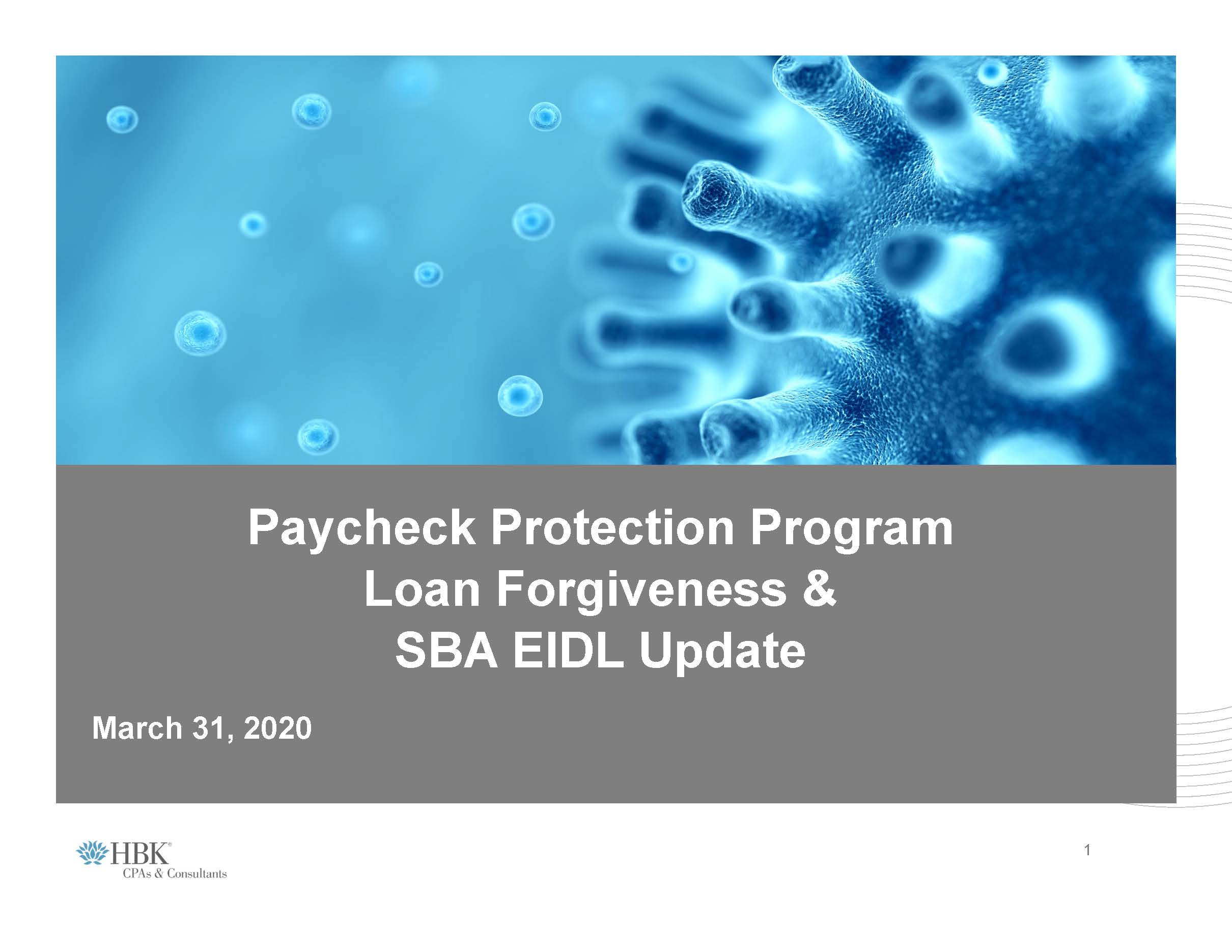 Watch: Paycheck Protection Program, Loan Forgiveness, and SBA EIDL Changes: What You Need to Know